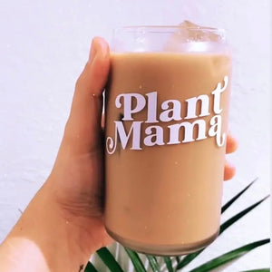 Plant Mama Coffee Glass